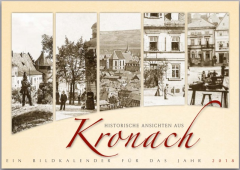 Kalender 2018 mit historischen Ansichten von Kronach