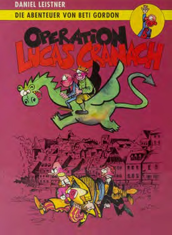 Comic Operation Lucas Cranach – Daniel Leistner (Cover)
