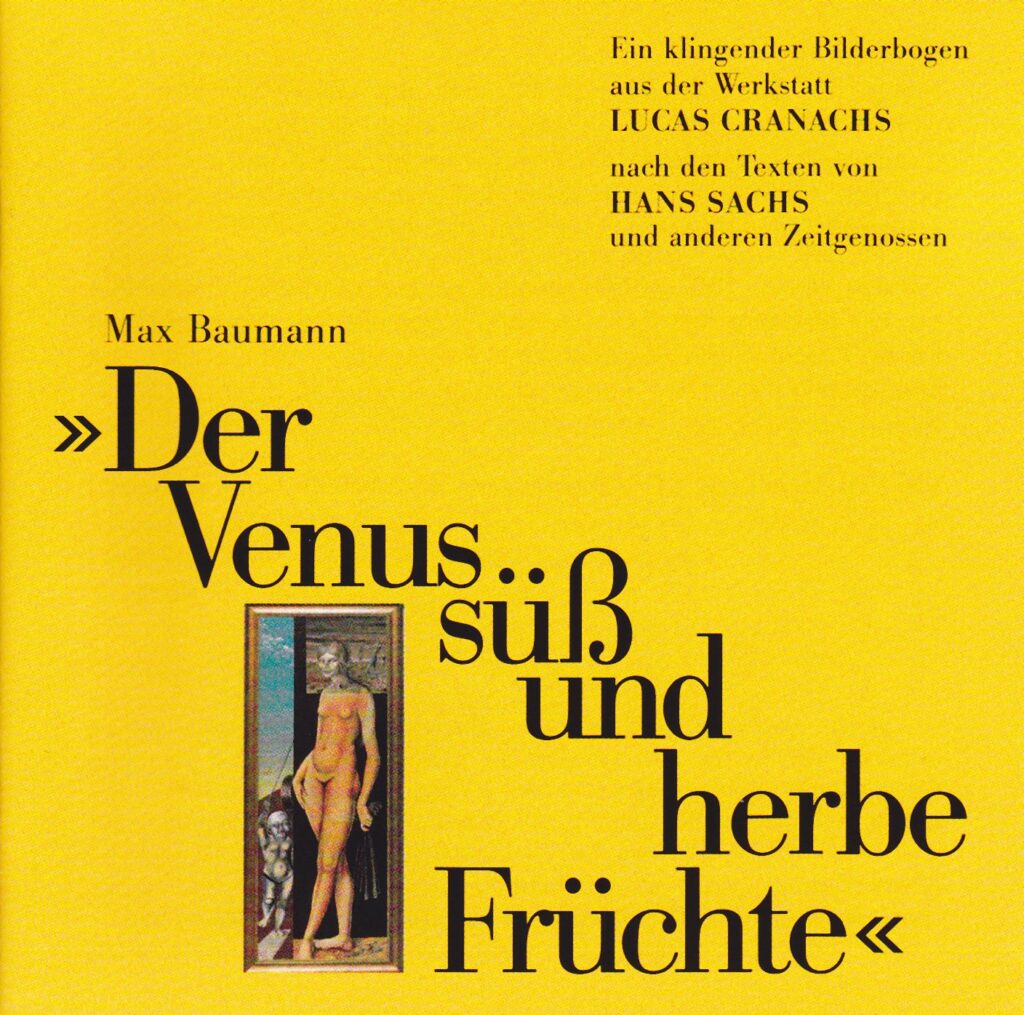 CD Der Venus süß und herbe Früchte – Max Baumann (Cover)